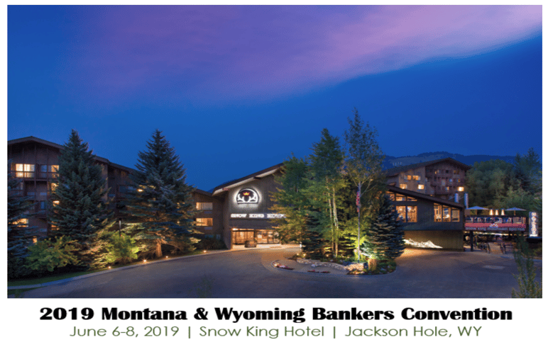 Montana Wyoming Bankers Assoc Convention -Picture of Jackson Hole Snow King Hotel